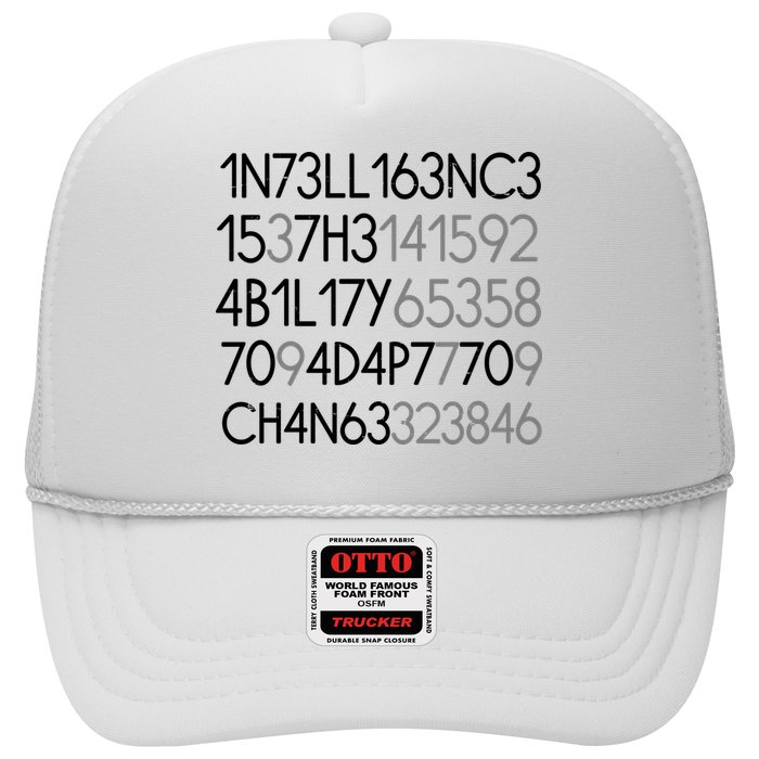 Intelligence Is The Ability To Adapt To Change Trucker Hat