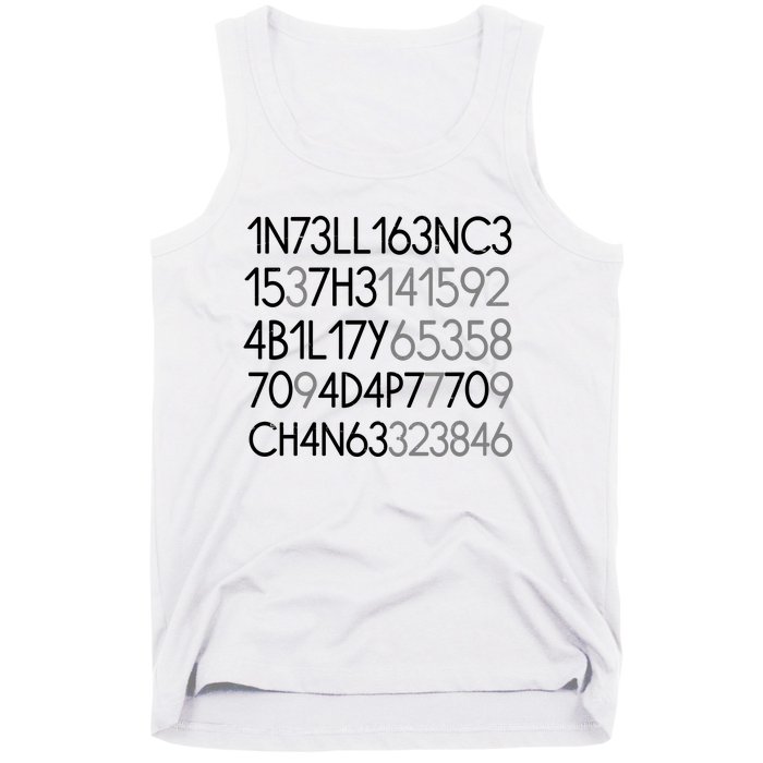 Intelligence Is The Ability To Adapt To Change Tank Top