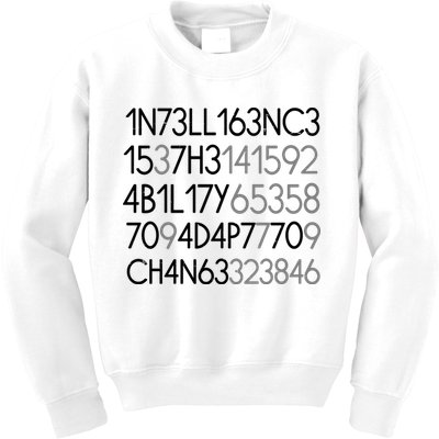 Intelligence Is The Ability To Adapt To Change Kids Sweatshirt