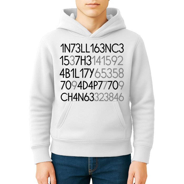 Intelligence Is The Ability To Adapt To Change Kids Hoodie