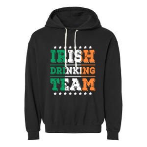 Irish Ing Team Ireland Flag Funny Ing Cute Gift Garment-Dyed Fleece Hoodie