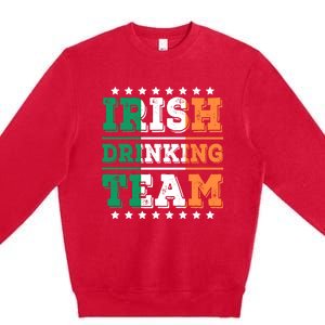 Irish Ing Team Ireland Flag Funny Ing Cute Gift Premium Crewneck Sweatshirt