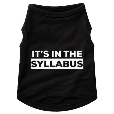 ItS In The Syllabus Doggie Tank