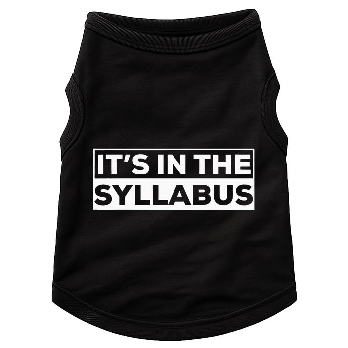 ItS In The Syllabus Doggie Tank