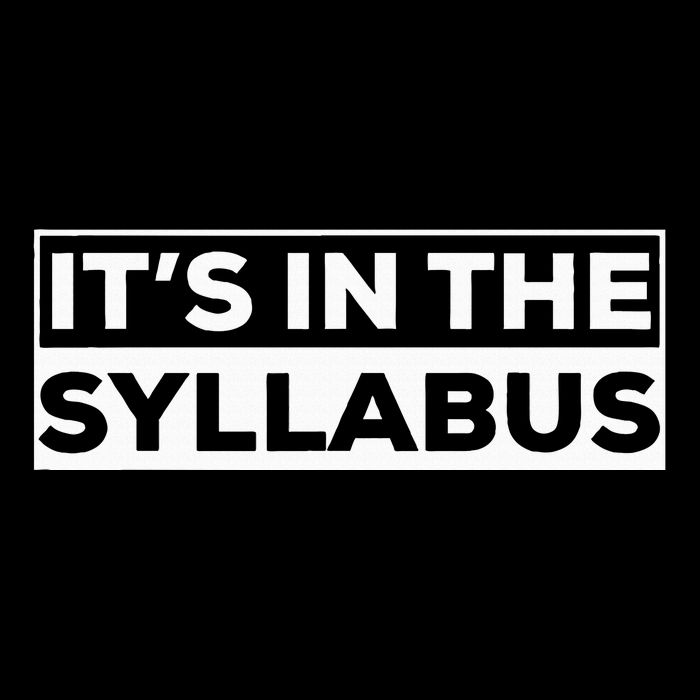 ItS In The Syllabus Flat Bill Trucker Hat
