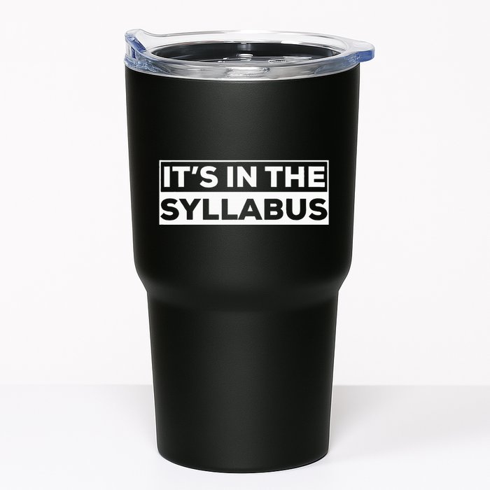 ItS In The Syllabus Tumbler