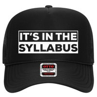 ItS In The Syllabus Trucker Hat