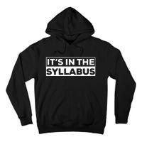 ItS In The Syllabus Tall Hoodie