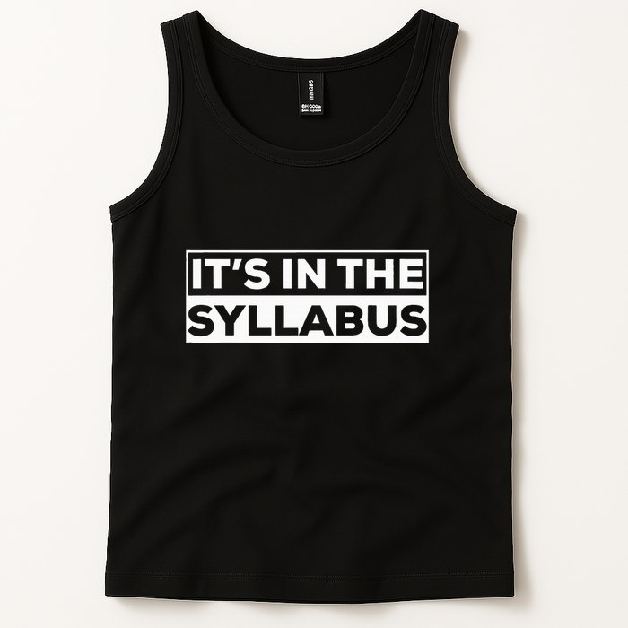 ItS In The Syllabus Tank Top