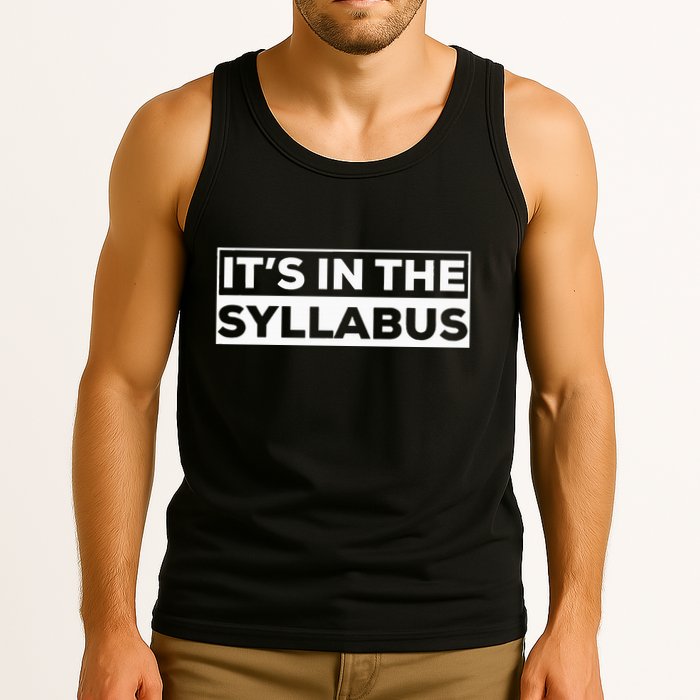 ItS In The Syllabus Tank Top