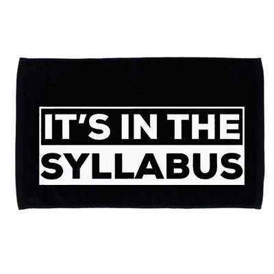 ItS In The Syllabus Microfiber Hand Towel