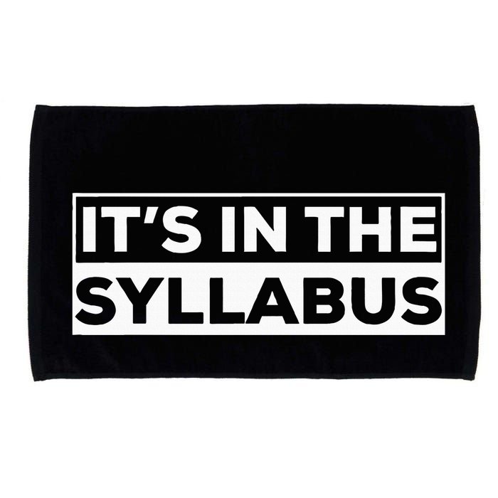 ItS In The Syllabus Microfiber Hand Towel