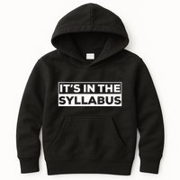 ItS In The Syllabus Kids Hoodie
