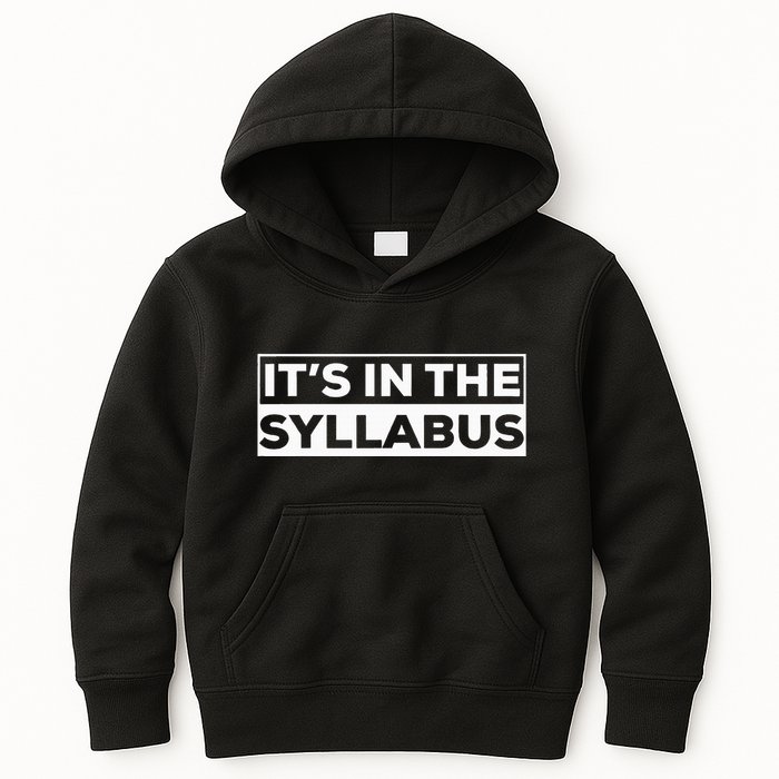 ItS In The Syllabus Kids Hoodie