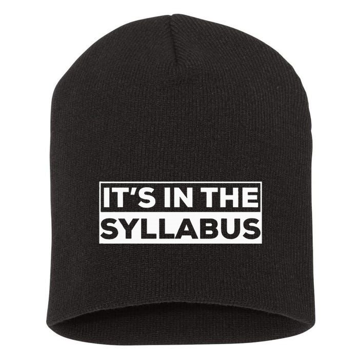 ItS In The Syllabus Short Acrylic Beanie