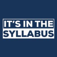 ItS In The Syllabus Infant Baby Jersey Bodysuit