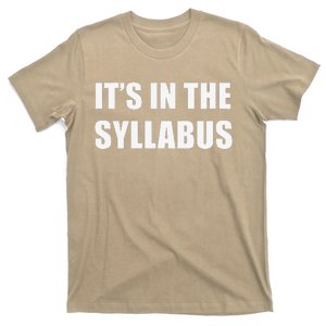 Its In The Syllabus First Day Of School Teacher T-Shirt