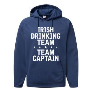 Irish Ing Team Irish Pride St Patricks Day Cool Gift Performance Fleece Hoodie