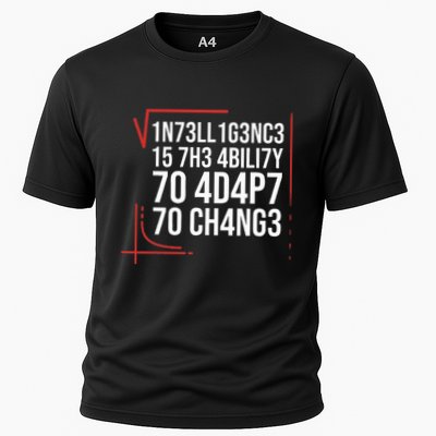Intelligence Is The Ability To Adapt To Change Smart People Performance Shirt