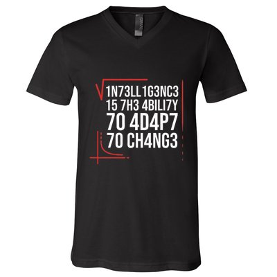 Intelligence Is The Ability To Adapt To Change Smart People V-Neck T-Shirt