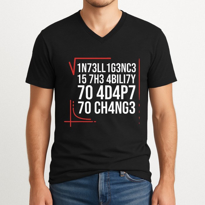 Intelligence Is The Ability To Adapt To Change Smart People V-Neck T-Shirt