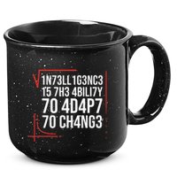 Intelligence Is The Ability To Adapt To Change Smart People 15oz Campfire Ceramic Mug