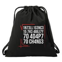 Intelligence Is The Ability To Adapt To Change Smart People Drawstring Bag