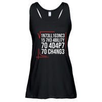 Intelligence Is The Ability To Adapt To Change Smart People Ladies Essential Flowy Tank