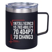 Intelligence Is The Ability To Adapt To Change Smart People 12oz Stainless Steel Coffee Mug