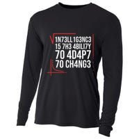 Intelligence Is The Ability To Adapt To Change Smart People Cooling Performance Long Sleeve Crew