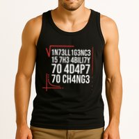 Intelligence Is The Ability To Adapt To Change Smart People Tank Top