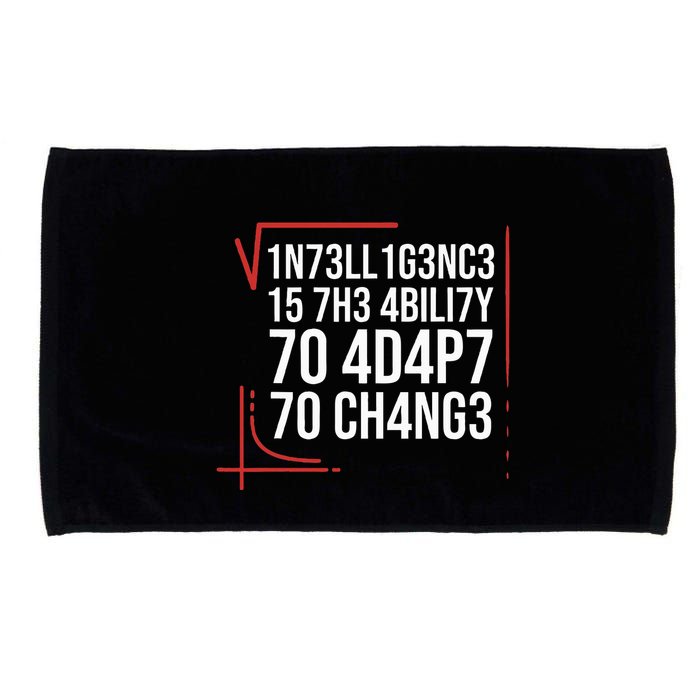 Intelligence Is The Ability To Adapt To Change Smart People Microfiber Hand Towel