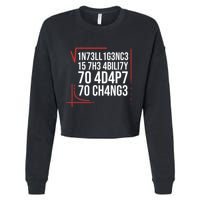 Intelligence Is The Ability To Adapt To Change Smart People Cropped Pullover Crew