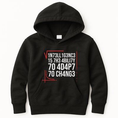 Intelligence Is The Ability To Adapt To Change Smart People Kids Hoodie
