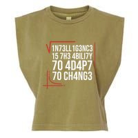 Intelligence Is The Ability To Adapt To Change Smart People Garment-Dyed Women's Muscle Tee