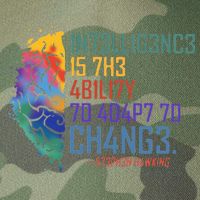 Intelligence Is The Ability To Adapt To Change Legacy Tie Dye Trucker Hat