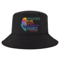 Intelligence Is The Ability To Adapt To Change Cool Comfort Performance Bucket Hat