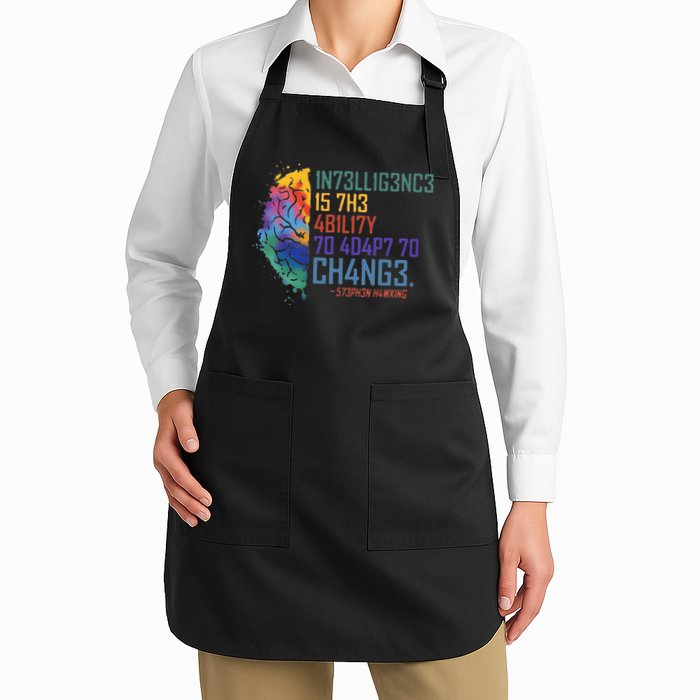 Intelligence Is The Ability To Adapt To Change Apron