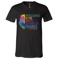 Intelligence Is The Ability To Adapt To Change V-Neck T-Shirt
