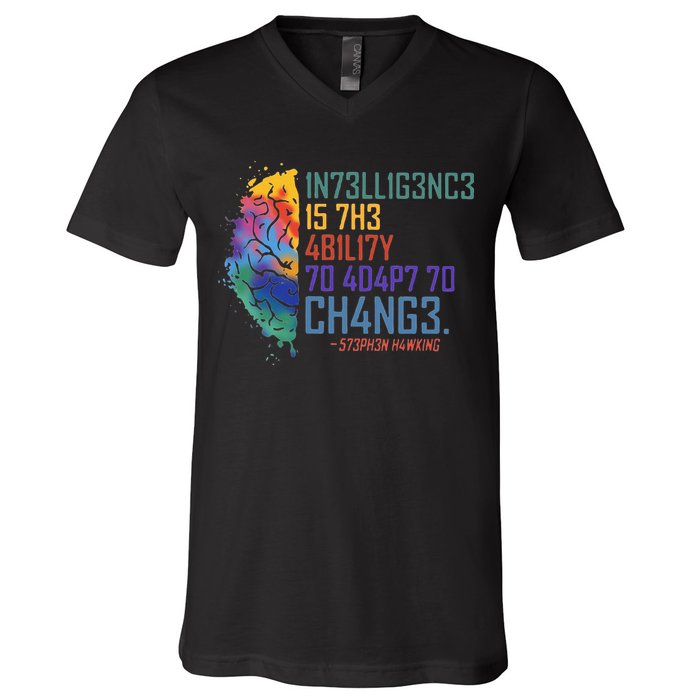 Intelligence Is The Ability To Adapt To Change V-Neck T-Shirt
