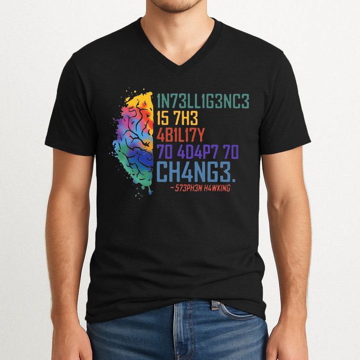 Intelligence Is The Ability To Adapt To Change V-Neck T-Shirt