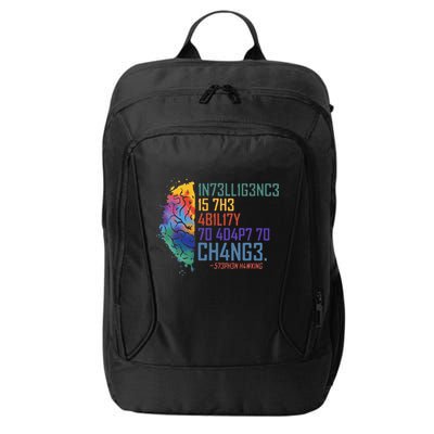Intelligence Is The Ability To Adapt To Change City Backpack