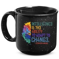 Intelligence Is The Ability To Adapt To Change 15oz Campfire Ceramic Mug
