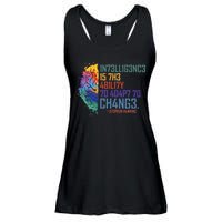 Intelligence Is The Ability To Adapt To Change Ladies Essential Flowy Tank