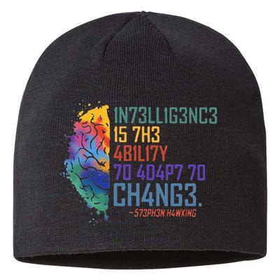 Intelligence Is The Ability To Adapt To Change Sustainable Beanie