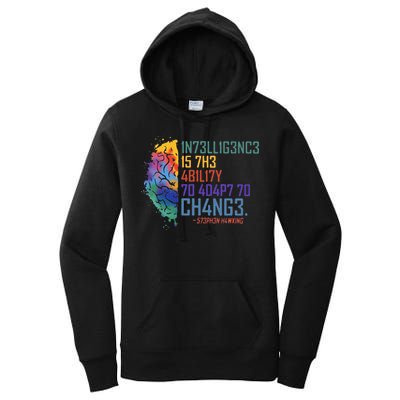 Intelligence Is The Ability To Adapt To Change Women's Pullover Hoodie