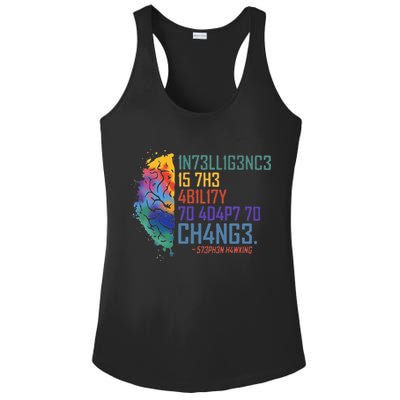 Intelligence Is The Ability To Adapt To Change Ladies PosiCharge Competitor Racerback Tank