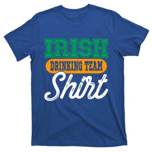 Irish Ing Team Great Gift St Patrick's Day Meaningful Gift T-Shirt