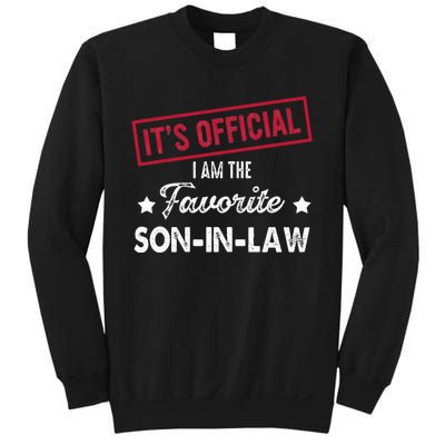 Its Im The Favorite Son In Law Sweatshirt