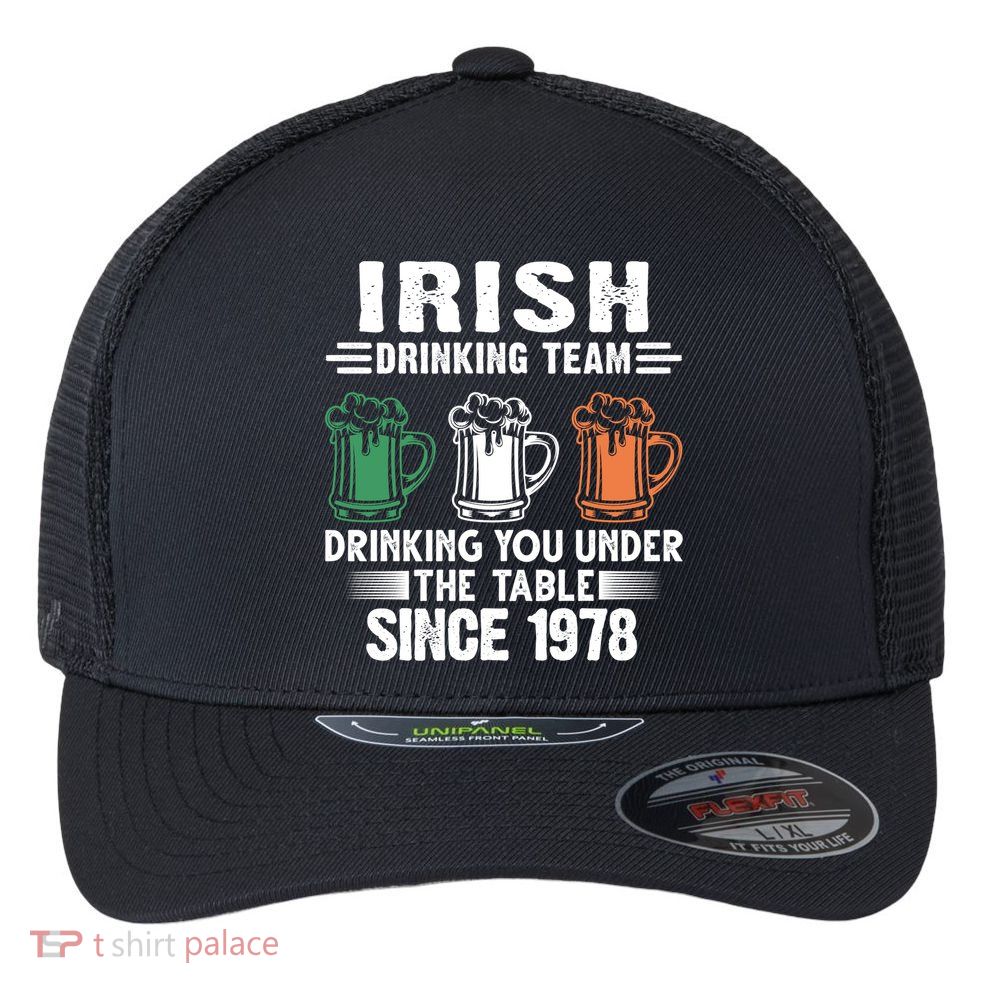 Irish Ing Team Since 1978 Irish Gift Flexfit Unipanel Trucker Cap